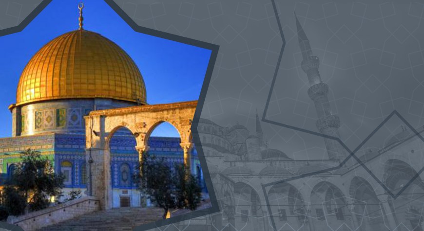 مكانة فلسطين والمسجد الأقصى في القرآن الكريم والسنة المشرفة